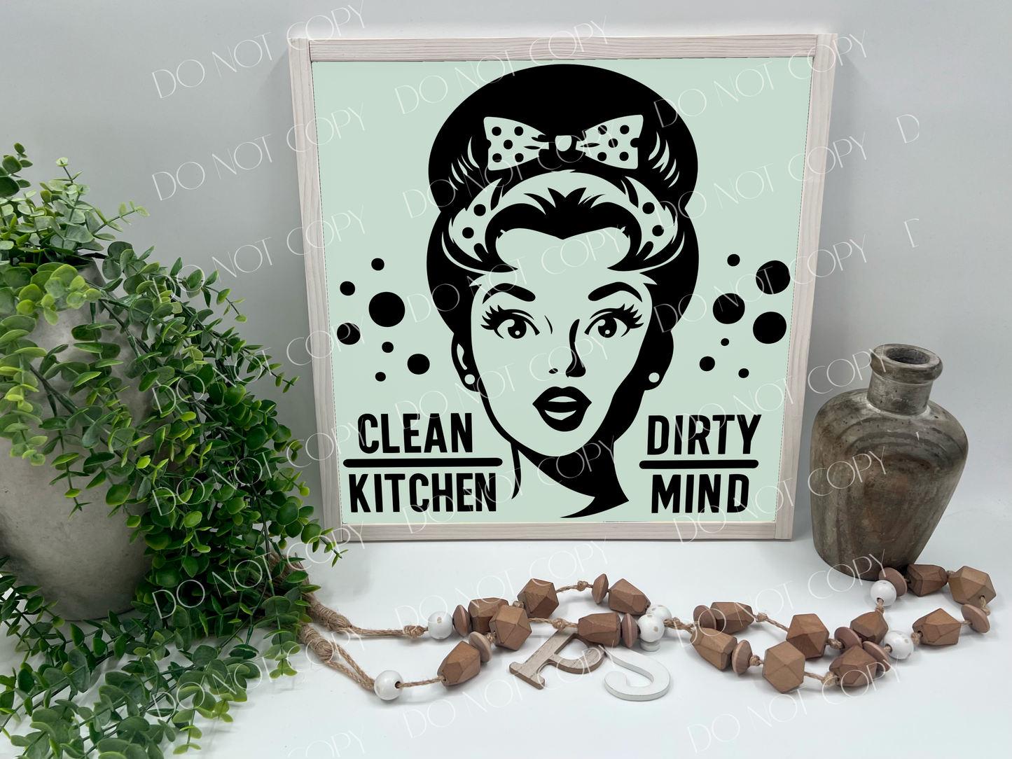 Clean Kitchen Dirty Mind - Sage/Thick/White Wash - Wood Sign