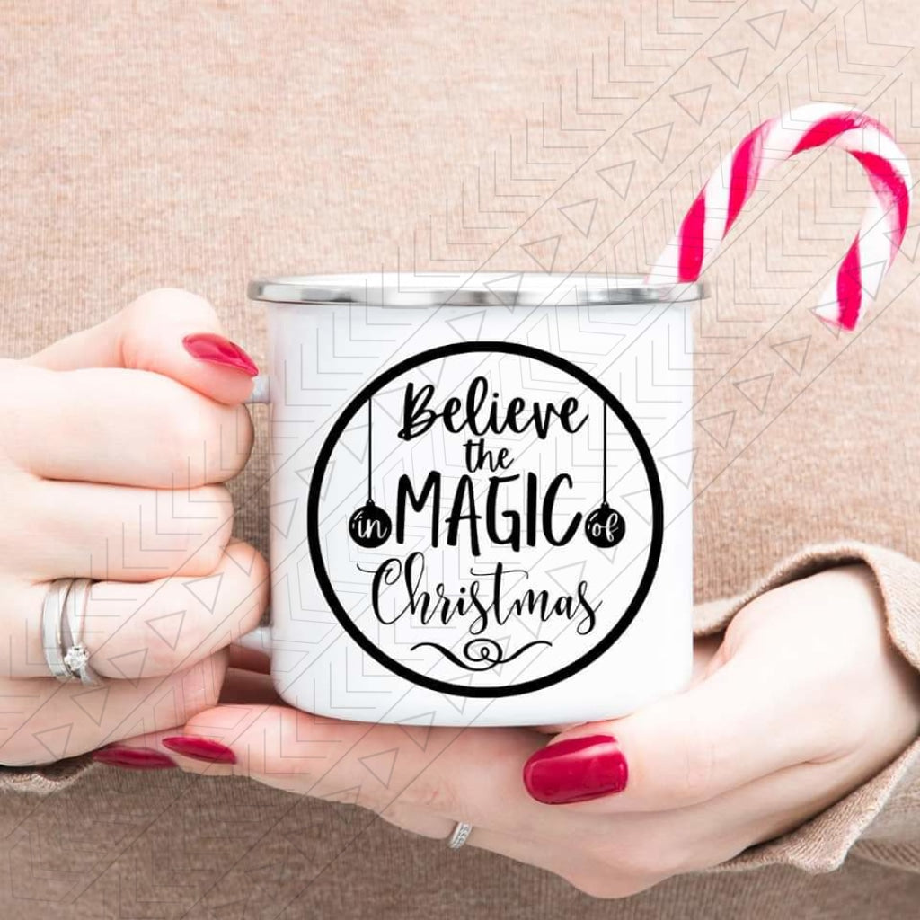 Believe In The Magic 2 Enamel Mug Mug