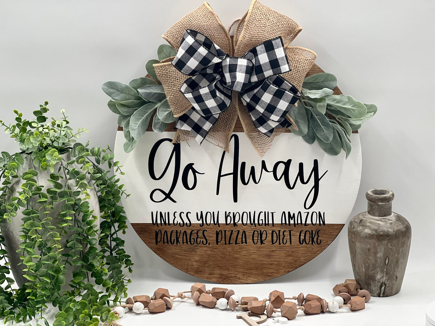 Go Away Unless You Brought Amazon, Pizza or Diet Coke - 18” Early American Door Hanger