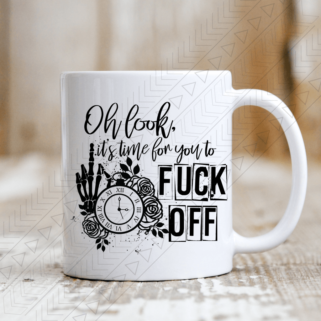 Oh Look Its Time Mug