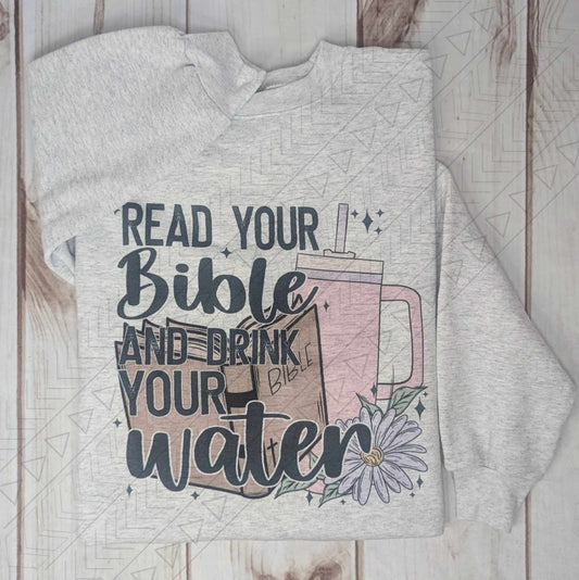 Read Your Bible & Drink Water Shirts Tops